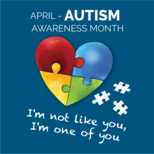AUTISM AWARENESS MONTH